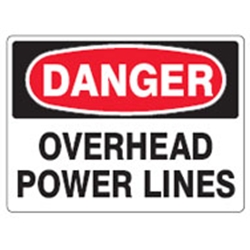 Danger: Over Head Lines Sign