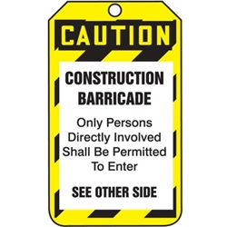 Caution Barricade Tag 25/Pack